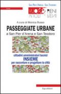 Passeggiate urbane a San Pier d'Arena e San Teodoro. Cittadini, amministratori e tecnici insieme per raccontare e progettare la città