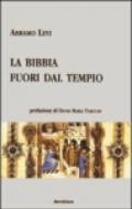 La Bibbia fuori dal tempio