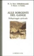 Alle sorgenti del Gange. Pellegrinaggio spirituale