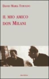 Il mio amico don Milani