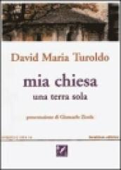 Mia Chiesa. Una terra sola