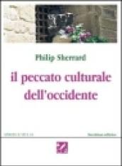 Il peccato culturale dell'Occidente