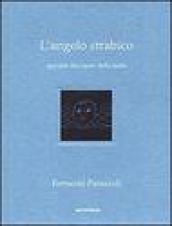 L'angelo strabico. Appunti dal cuore della notte