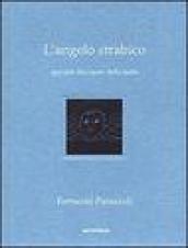 L'angelo strabico. Appunti dal cuore della notte