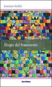 Elogio del frammento