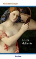 Le età della vita