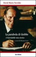 La parabola di Giobbe. L'inevitabile mia storia