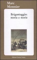 Brigantaggio: storia e storie