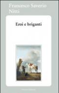 Eroi e briganti