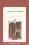 Orazio in colloquio