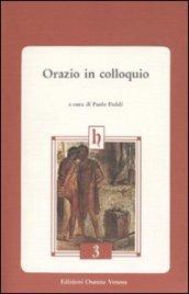 Orazio in colloquio