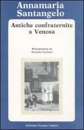 Antiche confraternite a Venosa