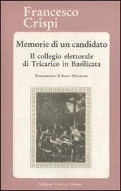 Memorie di un candidato. Il collegio elettorale di Tricarico in Basilicata