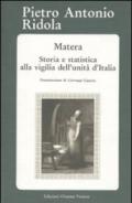 Matera. Storia e statistica alla vigilia dell'unità d'Italia