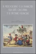 Il Mezzogiorno e la Basilicata fra l'età giacobina e il decennio francese