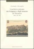 L'archivio privato dei Putignani e degli Armento di Tricarico (secc. XVI-XIX)