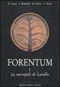 Forentum. 1.Le necropoli di Lavello