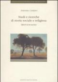 Studi e ricerche di storia sociale e religiosa (dal XVI al XX secolo)