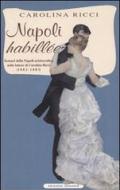 Napoli «Habillée». Scenari della Napoli aristocratica nelle lettere di Carolina Ricci (1882-1883)