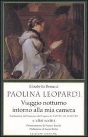 Paolina Leopardi «Viaggio notturno intorno alla mia camera» (traduzione dal francese dell'opera di X. de Maistre) e altri scritti