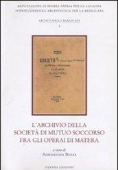 L'archivio della Società di mutuo soccorso fra gli operai di Matera