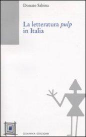 La Letteratura pulp in Italia