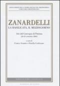 Zanardelli. La Basilicata, il Mezzogiorno. Atti del Convegno (Potenza, 24-25 settembre 2004)