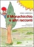 Il Monachicchio e altri racconti