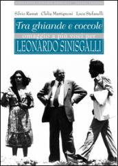 Tra ghiande e coccole. Omaggio a più voci per Leonardo Sinisgalli