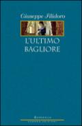 L'ultimo bagliore