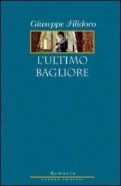 L'ultimo bagliore