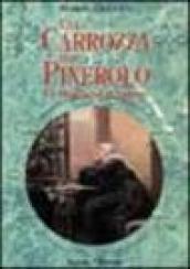 Una carrozza per Pinerolo. Biografia della marchesa di Spigno