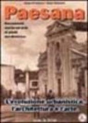 Paesana. L'evoluzione urbanistica, l'architettura e l'arte: 2