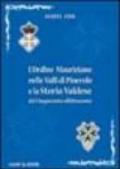 L' Ordine Mauriziano nelle valli di Pinerolo e la storia valdese dal Cinquecento all'Ottocento