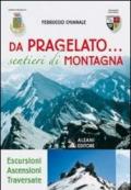 Da Pragelato... Sentieri di montagna