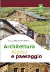 Architettura alpina e paesaggio