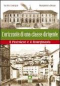 L'orizzonte di una classe dirigente. Il Pinerolese e il Risorgimento