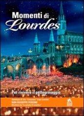 Momenti di Lourdes