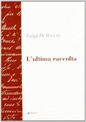 L'ultima raccolta