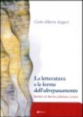 La letteratura e le forme dell'oltrepassamento. Bachtin, De Martino, Jakobson, Lotman