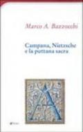 Campana, Nietzsche e la puttana sacra