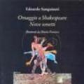 Omaggio a Shakespeare. Nove sonetti. Ediz. inglese e italiana