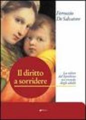 Il diritto a sorridere. La salute del bambino nel mondo degli adulti