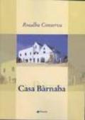 Casa Barnaba (2 vol.)