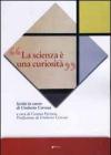 La scienza è una curiosità. Scritti in onore di Umberto Cerroni