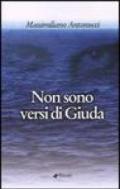 Non sono versi di Giuda