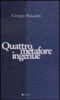 Quattro metafore ingenue