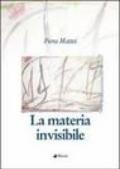 La materia invisibile