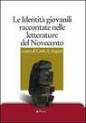 Le identità giovanili raccontate nelle letterature del Novecento