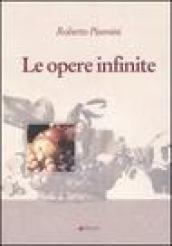 Le opere infinite